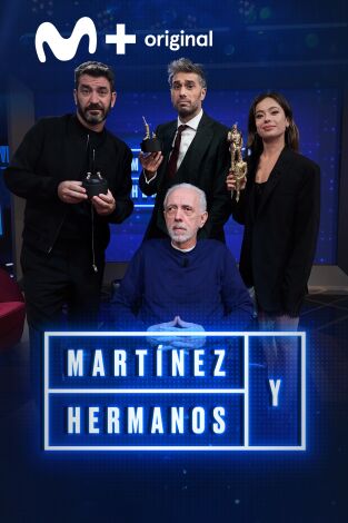 Martínez y Hermanos. T(T4). Martínez y Hermanos (T4): Fernando Trueba,  Arturo Valls y Anna Castillo