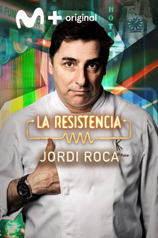 La Resistencia. T(T7). La Resistencia (T7): Jordi Roca