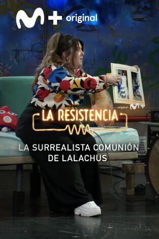 Lo + de los colaboradores. T(T7). Lo + de los... (T7): Las fotos de la comunión de LalaChus - 19.10.23