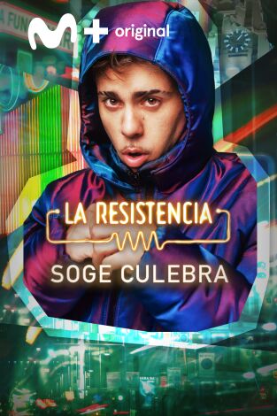 La Resistencia. T(T7). La Resistencia (T7): Soge Culebra