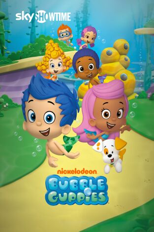Bubble Guppies