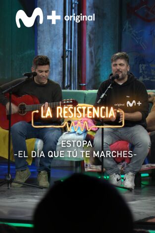 Lo + de los invitados. T(T7). Lo + de los... (T7): Estopa - "El día que tú te marches"