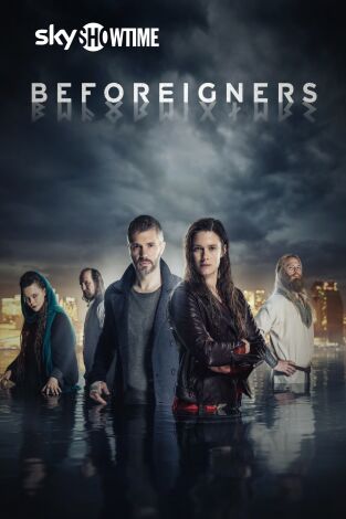 Beforeigners (Los visitantes)