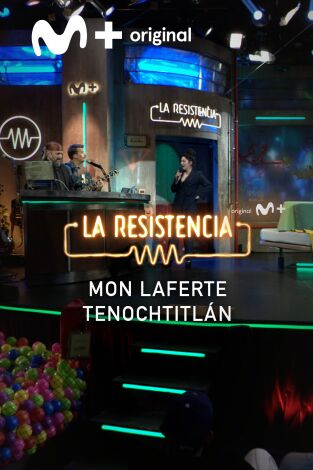 Lo + de los invitados. T(T7). Lo + de los... (T7): Mon Laferte - Tenochtitlán - 07.12.23