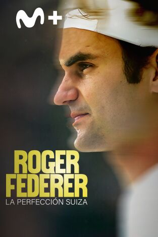 Roger Federer: la perfección suiza