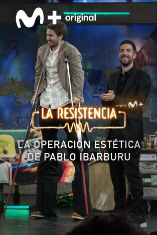 Lo + de los colaboradores. T(T7). Lo + de los... (T7): El "retoque" de Pablo Ibarburu 10.01.24