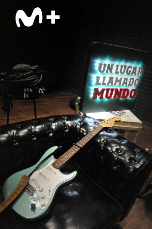 Un lugar llamado mundo
