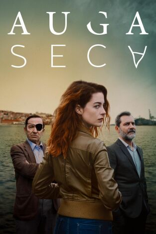 Auga Seca (Agua Seca). T(T2). Auga Seca (Agua Seca) (T2): Ep.8 