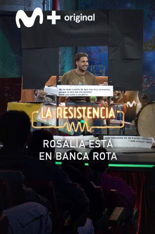 Lo + de los colaboradores. T(T7). Lo + de los... (T7): Rosalía está en la banca rota 13.02.24