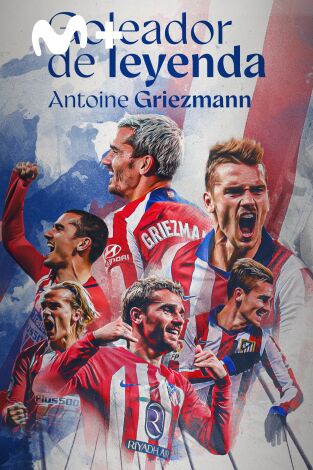 Antoine Griezmann, goleador de leyenda