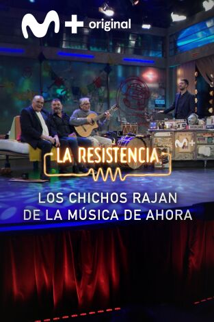 Lo + de los invitados. T(T7). Lo + de los... (T7): La música actual según Los Chichos 15.02.24