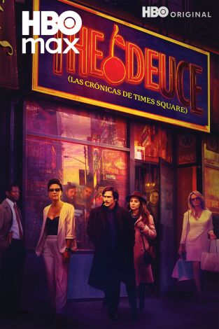 The Deuce (Las crónicas de Times Square). T(T1). The Deuce (Las crónicas de Times Square) (T1)