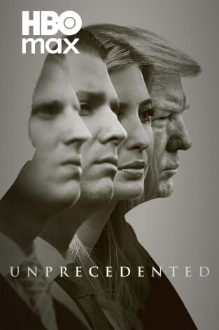 Trump: Unprecedented