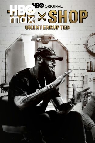 The Shop: Uninterrupted. The Shop: Uninterrupted 