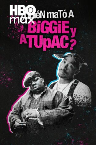 ¿Quién mató a Biggie y Tupac?