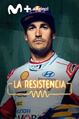 La Resistencia. T(T7). La Resistencia (T7): Dani Sordo