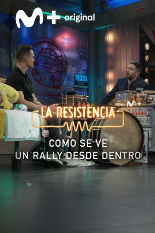 Lo + de los invitados. T(T7). Lo + de los... (T7): Un rally desde dentro 20.03.24