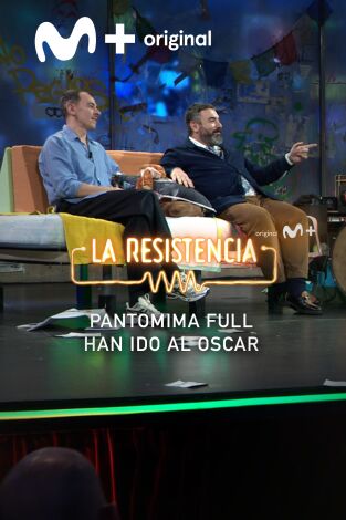 Lo + de los colaboradores. T(T7). Lo + de los... (T7): Pantomima Full y el Oscar "goes to" 21.03.24