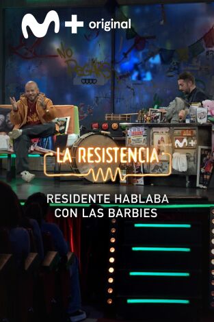Lo + de las entrevistas de música. T(T7). Lo + de las... (T7): Residente y el "facing" con las Barbies 21.03.24