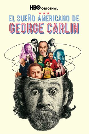 El Sueño Americano de George Carlin. El Sueño Americano de...: Ep.1