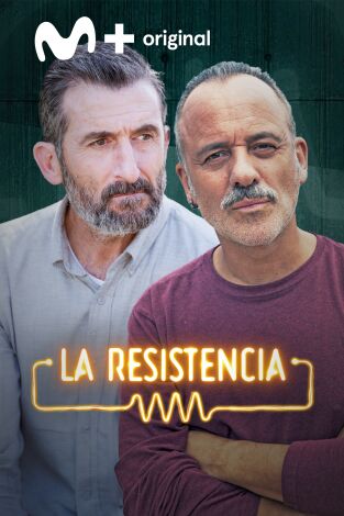 La Resistencia. T(T7). La Resistencia (T7): Javier Gutiérrez y Luis Zahera