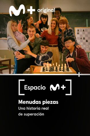 Espacio M+. T(T1). Espacio M+ (T1): Menudas piezas. Una historia real de superación