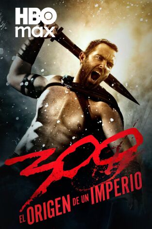 300: El origen de un imperio