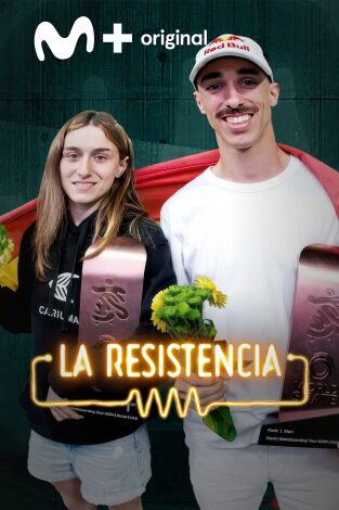 La Resistencia. T(T7). La Resistencia (T7): Naia Laso y Danny León