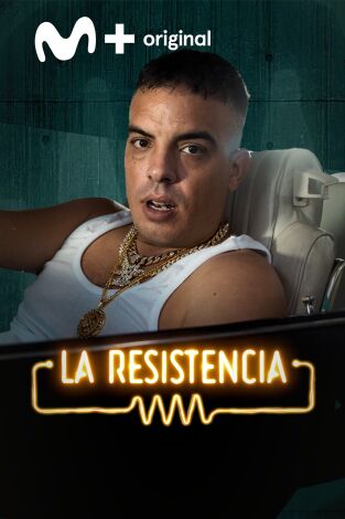 La Resistencia. T(T7). La Resistencia (T7): Foyone
