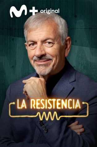 La Resistencia. T(T7). La Resistencia (T7): Carlos Sobera
