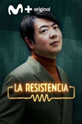 La Resistencia. T(T7). La Resistencia (T7): Lang Lang