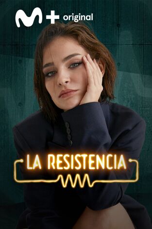 La Resistencia. T(T7). La Resistencia (T7): Laura Escanes
