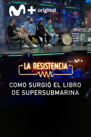 Lo + de los invitados. T(T7). Lo + de los... (T7): El libro de Supersubmarina 07.05.24