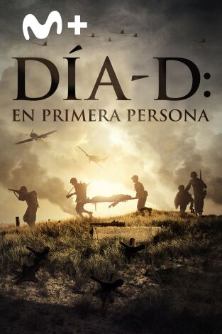 Día D: en primera persona