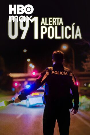 091: Alerta Policía. T(T6). 091: Alerta Policía (T6)