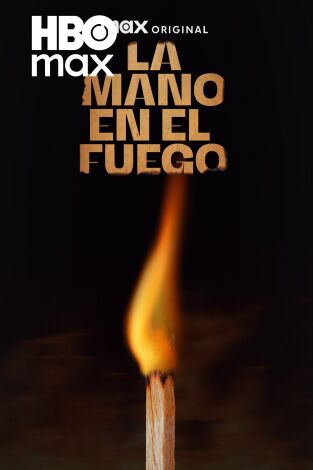 La mano en el fuego