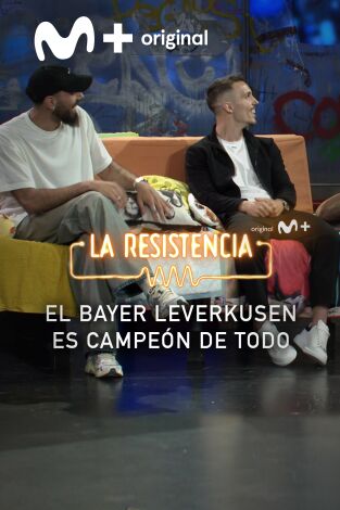 Lo + de los invitados. T(T7). Lo + de los... (T7): El Bayer Leverkusen es campeón de todo 06.06.24
