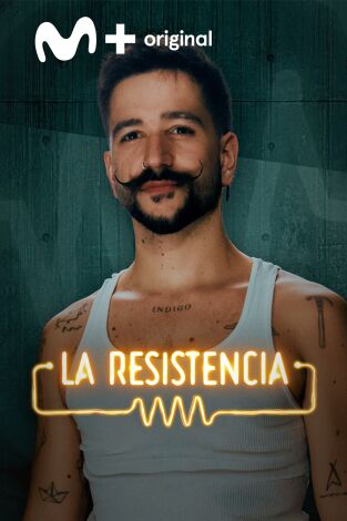 La Resistencia. T(T7). La Resistencia (T7): Camilo