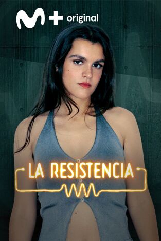 La Resistencia. T(T7). La Resistencia (T7): Amaia
