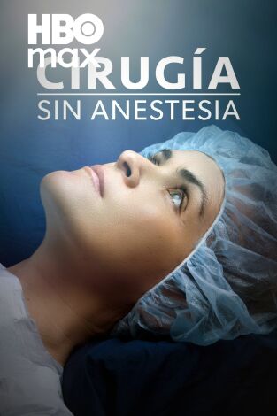 Cirugía sin anestesia