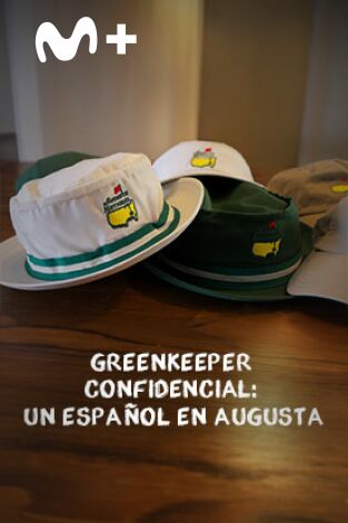 Sueños de Golf. T(2024). Sueños de Golf (2024): Greenkeeper Confidencial: Un Español en Augusta