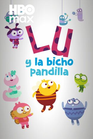 Lu y la bicho pandilla