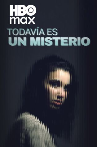 Todavía es un misterio
