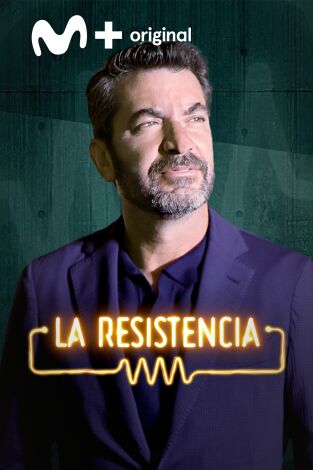 La Resistencia. T(T7). La Resistencia (T7): Arturo Valls