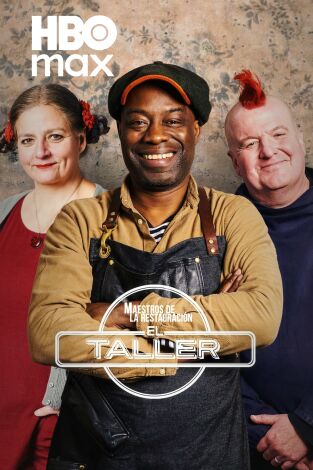 Maestros de la restauración: el taller. T(T4). Maestros de la restauración: el taller (T4)