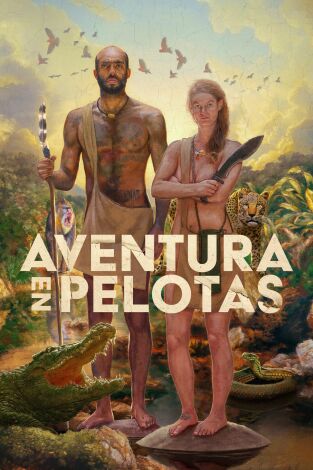 Aventura en pelotas. T(T3). Aventura en pelotas (T3): Al desnudo