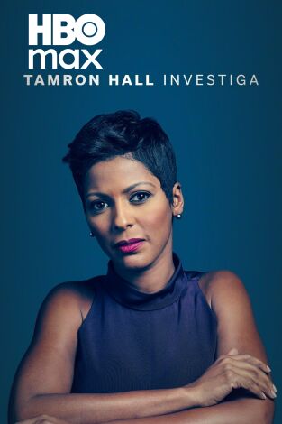Tamron Hall investiga