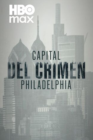 Capital del crimen: Philadelphia, Season 1. Capital del crimen: Philadelphia, Season 1 