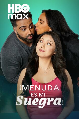Menuda es mi suegra