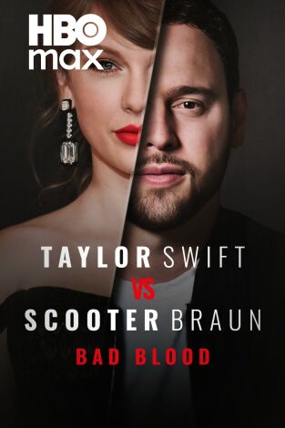 Taylor Swift vs Scooter Braun: Bad Blood